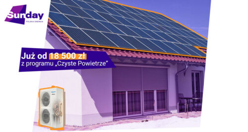 Wymień kocioł na pompę ciepła i zainstaluj fotowoltaikę dzięki dotacji z programu „Czyste powietrze”