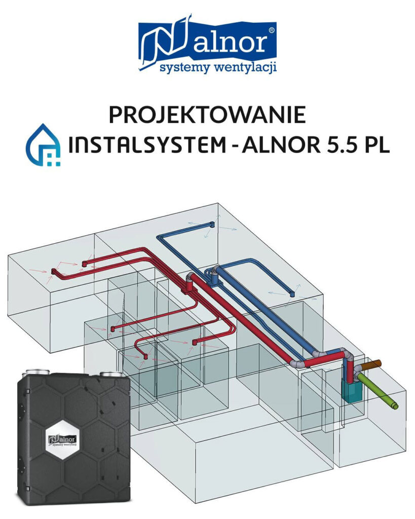 InstalSystem-Alnor 5.5 PL ułatwia projektowanie instalacji wentylacyjnych